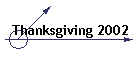 Thanksgiving 2002